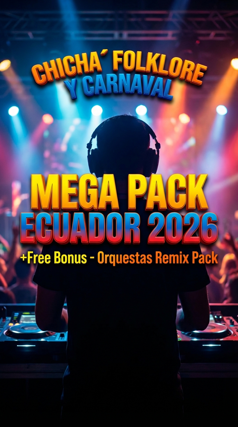 Mega Pack Ecuador Chicha, Folklore y Carnaval +Bono de Orquesta Gratis