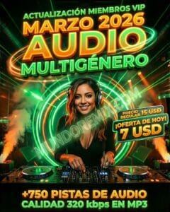Actualización Marzo 2026 para DJs con +750 Audios Multigénero en MP3 320kbps