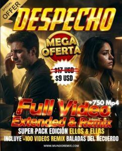 Pack Despecho Remix Full Video Extended – +750 Videos MP4 para DJs