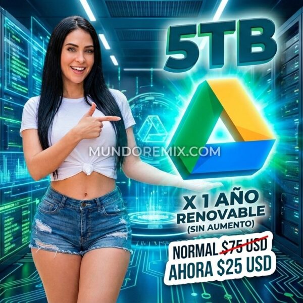 5TB de Almacenamiento en Google Drive– Solo $25 USD al Año